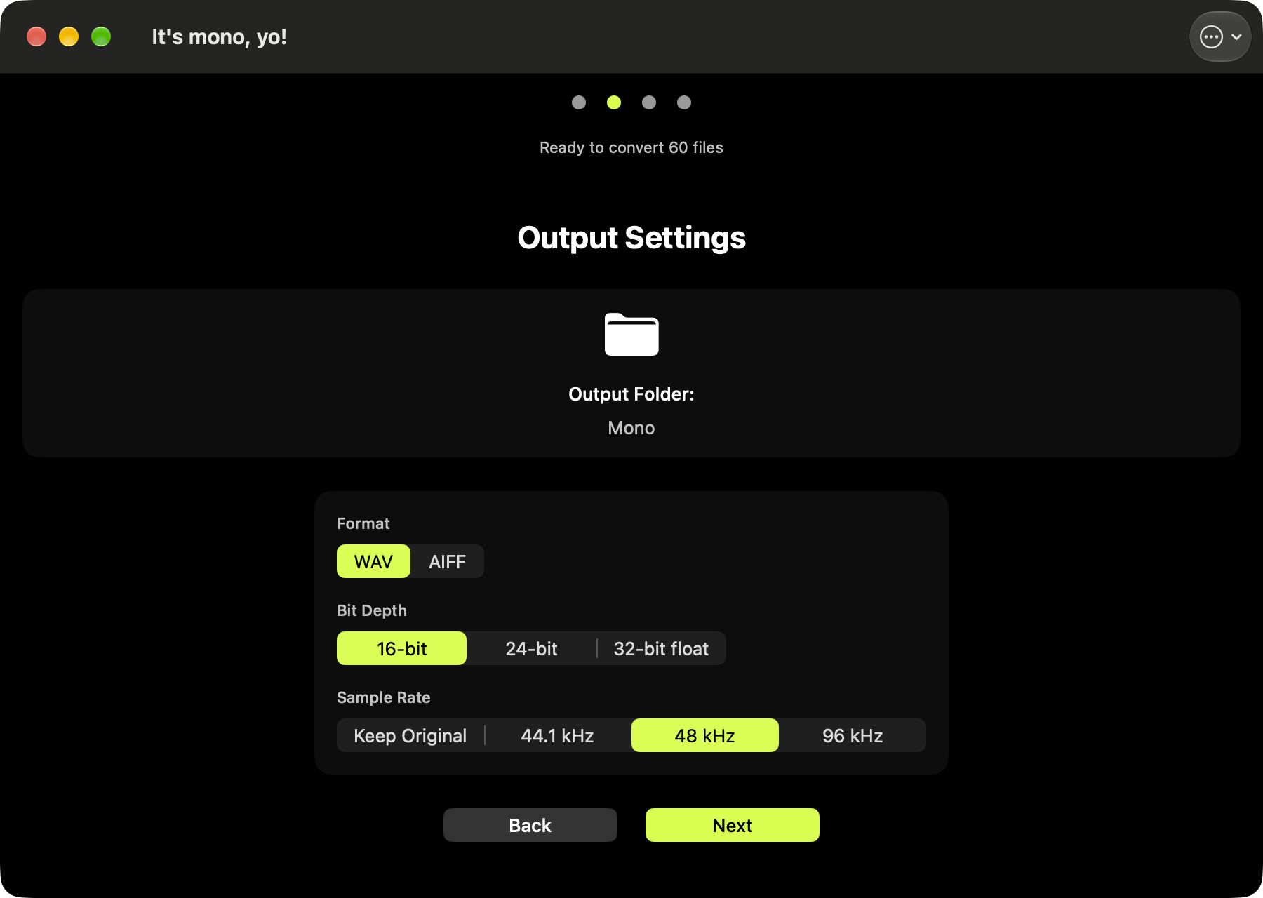 The output settings: the output folder Mono, WAV, 16-bit and 48 kHz.