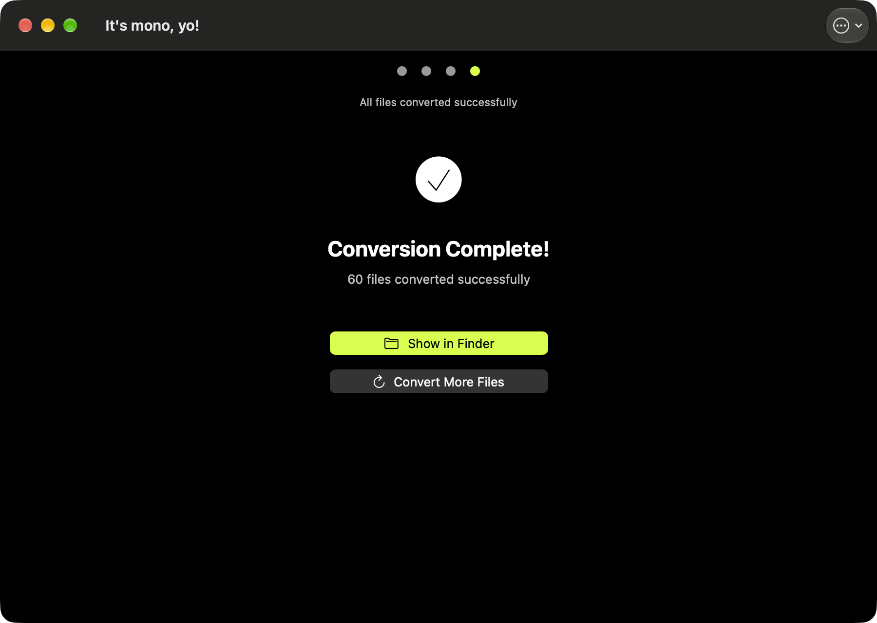 Conversion complete: 60 files converted successfully.